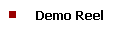 Demo Reel